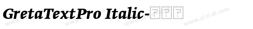 GretaTextPro Italic字体转换
